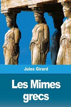 Les Mimes Grecs