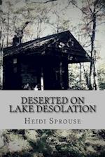 Deserted on Lake Desolation