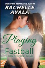 Playing Fastball