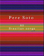 Pere Soto 80 Brasilian Songs