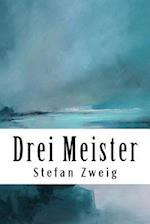 Drei Meister