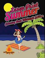 Large Print Summer Coloring Book Midnight Edition