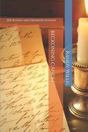 Beckoning Candle: a nonfiction novel