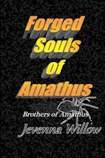 Forged Souls of Amathus