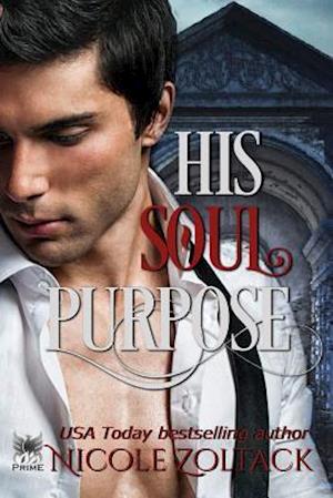 His Soul Purpose