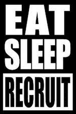 Eat Sleep Recruit Gift Notebook