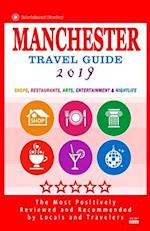 Manchester Travel Guide 2019