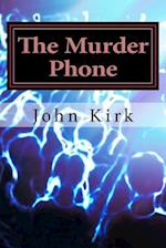 The Murder Phone