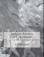 Mining Rights in Colorado