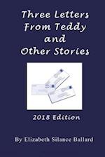 Three Letters from Teddy and Other Stories