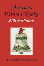 Christmas Without Kyoko