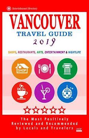 Vancouver Travel Guide 2019