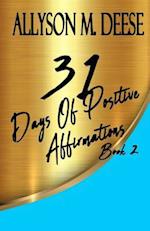 31 Days of Positive Affirmations Book 2
