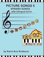 Picture Songs 5 Spanish Songs