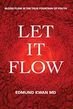 Let It Flow