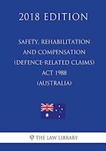 Safety, Rehabilitation and Compensation (Defence-related Claims) Act 1988 (Australia) (2018 Edition)