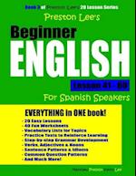 Preston Lee's Beginner English Lesson 41 - 60 For Spanish Speakers