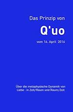 Das Prinzip von Q'uo (16. April 2016)