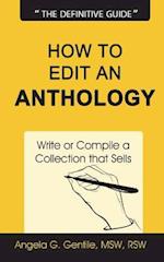 How to Edit an Anthology