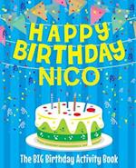 Happy Birthday Nico - The Big Birthday Activity Book