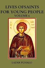 Lives of Saints for Young People, Volume 6