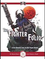 The Fighter Folio for Fifth Edition (5e)
