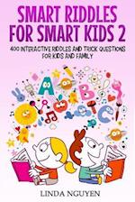 Smart Riddles for Smart Kids 2