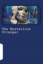 The Mysterious Stranger