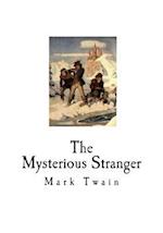 The Mysterious Stranger