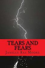 Tears and Fears