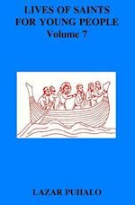 Lives of Saints for Young People, Volume 7