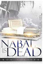 Nabal Is Dead