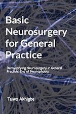 Basic Neurosurgery for General Practice