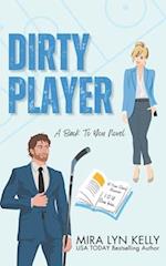 Dirty Player: A Hockey Romance 