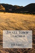 Small Town Teacher