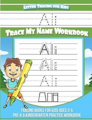 Ali Letter Tracing for Kids Trace My Name Workbook