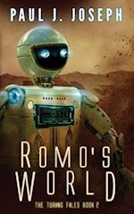 Romo's World: Turing Files - Book Two 