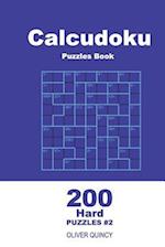 Calcudoku Puzzles Book - 200 Hard Puzzles 9x9 (Volume 2)