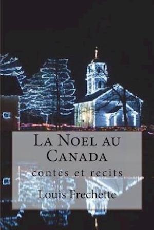 La Noel Au Canada