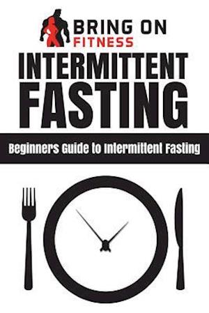 Intermittent Fasting