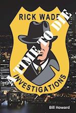 Rick Wade Investigations
