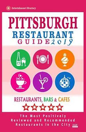 Pittsburgh Restaurant Guide 2019