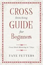 Cross Stitching Guide for Beginners