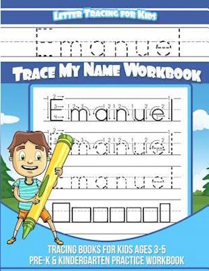 Emanuel Letter Tracing for Kids Trace My Name Workbook