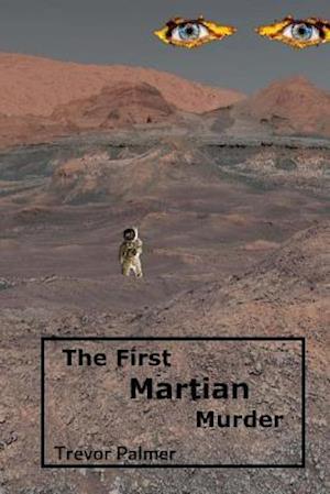 The first Martian murder