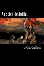 Au Soleil de Juillet (French Edition)