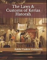 The Laws & Customs of Kerias Hatorah