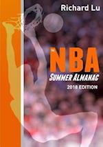 The NBA Summer Almanac, 2018 Edition