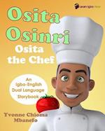Osita Osinri - Osita the Chef (Igbo - English Storybook)