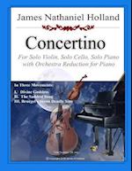 Concertino: For Solo Violin, Solo Cello, Solo Piano and Orchestra (Orchestral Reduction and Parts) 